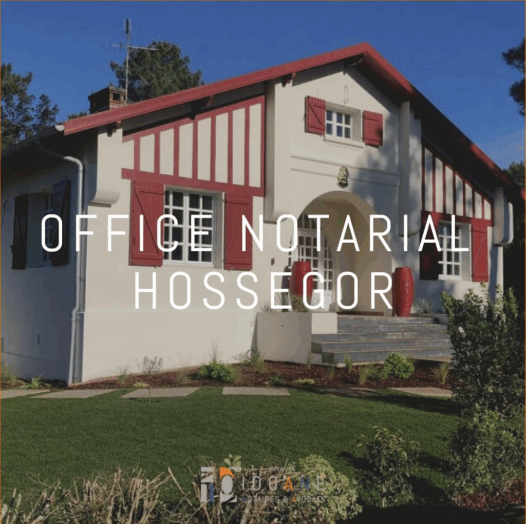 Office notariale d'Hossegor
